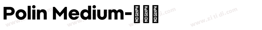 Polin Medium字体转换